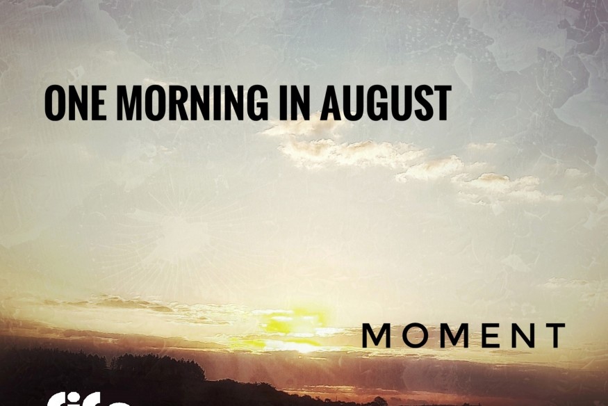 One Morning in August nouveau titre sur LRDR Moment