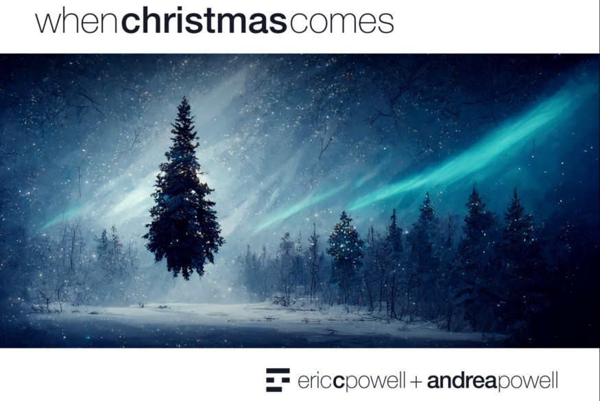Eric C. Powell + Andrea Powell nouveau titre sur LRdR  When Christmas Comes