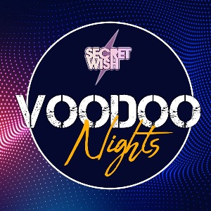 Secret Wish en découverte sur LRDr avec  Voodoo Nights