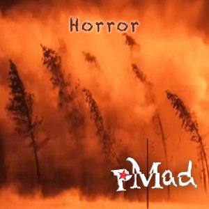 Horror le nouveau titre de pMad sur LRdR