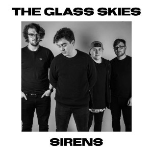 THE GLASS SKIES avec  le titre Sirens sur LRdR