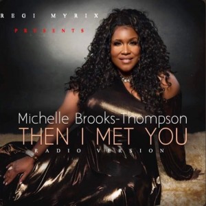 Michelle Brooks-Thompson en découverte sur LRdR avec Then I Met you