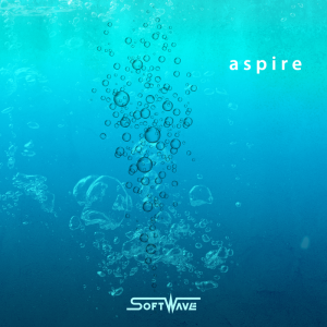 Don't Bully Me Again nouveau titre du groupe SoftWave (Nouvel EP 'Aspire)