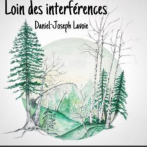 Daniel-Joseph Lavoie en découverte sur LRdR avec Depuis ma maison