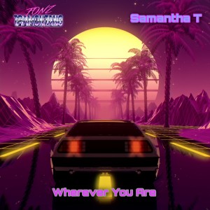 Wherever You Are le nouveau Fonz tramontano & Samantha T sur LRdR