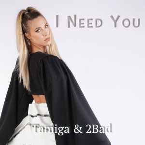 Tamiga & 2Bad nouveau titre sur LRdR  I Need You