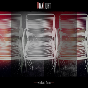 BlakLight nouveau titre sur LRdR Wicked Face (Single Mix)