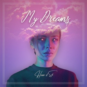 My Dreams le nouveau House Of Seb sur LRdR