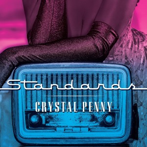 Crystal Penny en découverte sur LRdR  le titre Standards en écoute