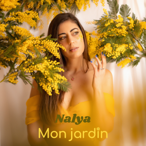 Nouveau titre de Nalya sur LRdr oui Mon jardin