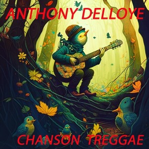 Chanson Treggae  le nouveau Anthony Delloye sur LRdR