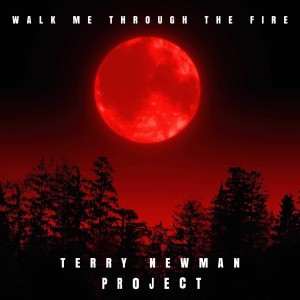Terry Newman Project en découverte avec 2 titres Baby Blue sur LRdR et un nouveau Walk me through the fire