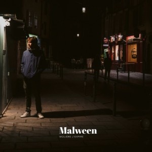 MOLIERE J'EXPIRE le nouveau Malween sur LRDr. Ce vendredi 8 décembre, sortie officielle du 2nd album "Il n'est jamais trop tard"