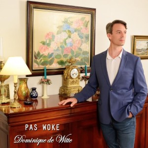 Dominique de Witte nouveau titre sur LRdR Pas woke