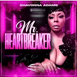 Chavonna Adams en découverte sur LRdr avec Mr Heartbreaker