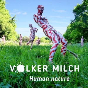 Volker Milch nouveau titre sur LRdR Human Nature