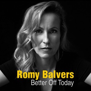 Romy Balvers en découverte sur LRdR avec Better Off Today
