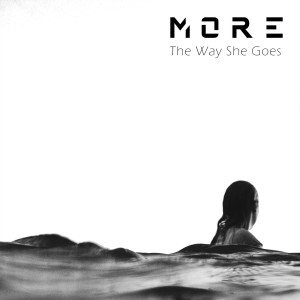 The Way She Goes le nouveau MORE sur LRdR