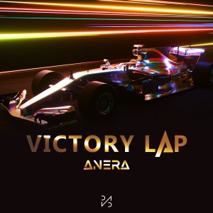 Victory Lap (Extended Mix) le nouveau Anera sur LRdR