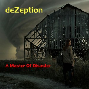 A Master Of Disaster le nouveau deZeption sur LRdR