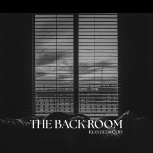 The Back Room nouveau titre de Ryan Redwood sur LRdR