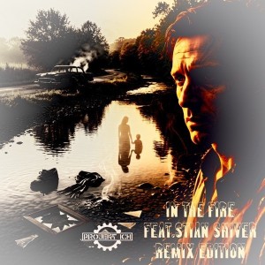 In The Fire feat. Stian Shiver (Backdraft Remix by FragileChild) sur LRdR  Projekt Ich