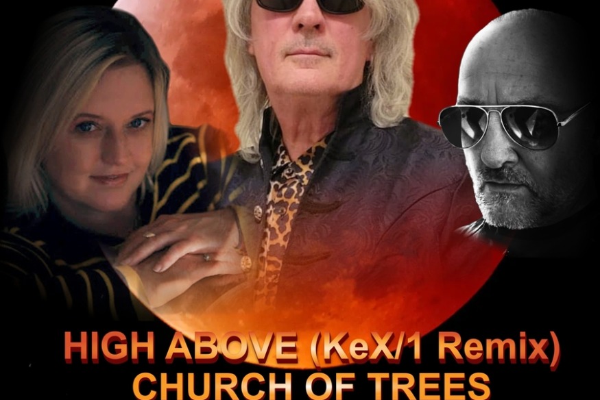 High Above - KeX1 Remix le nouveau Church of Trees sur LRdR