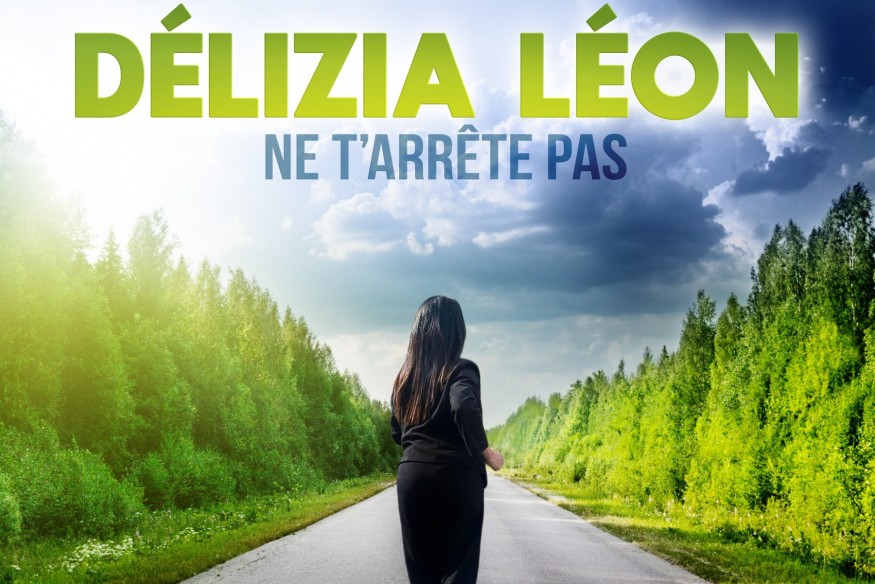 Délizia Léon nouveau titre sur LRdR  Ne T'arrête pas
