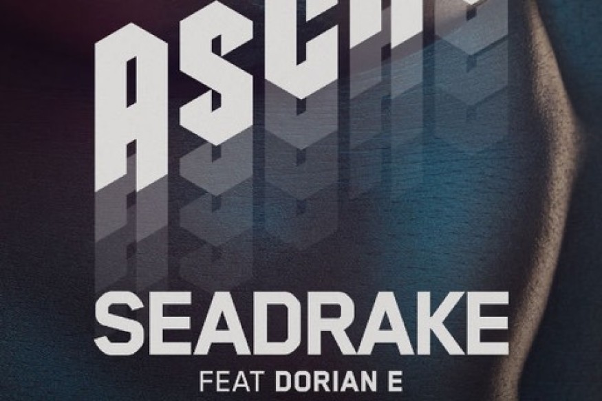 Seadrake  feat Dorian E sur LRdR avec le titre Asche