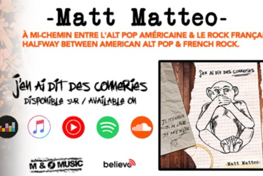Matt Matteo en découverte sur LRdR avec le titre J'en ai dit des conneries