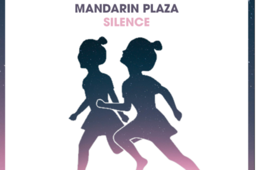 Le Nouveau Mandarin plaza  sur LRdR  Silence (Original Mix)