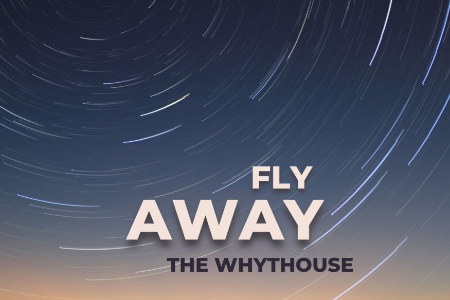 The Whythouse nouveau titre sur LRdR oui Fly Away