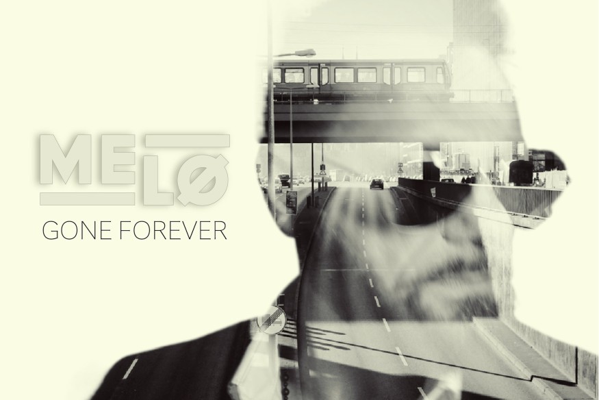 Gone Forever le nouveau MELØ sur LRdR