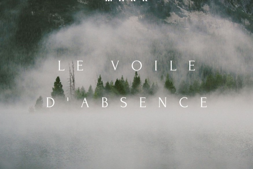 Le voile d'absence  le nouveau Mark Fendor sur LRdR