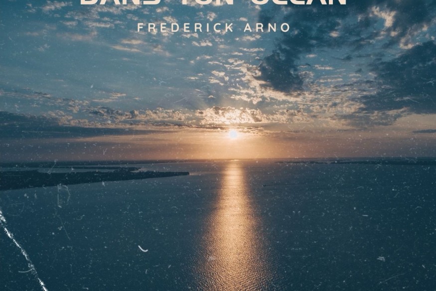 Ton Océan le nouveau Frédéric Arno sur LRdR