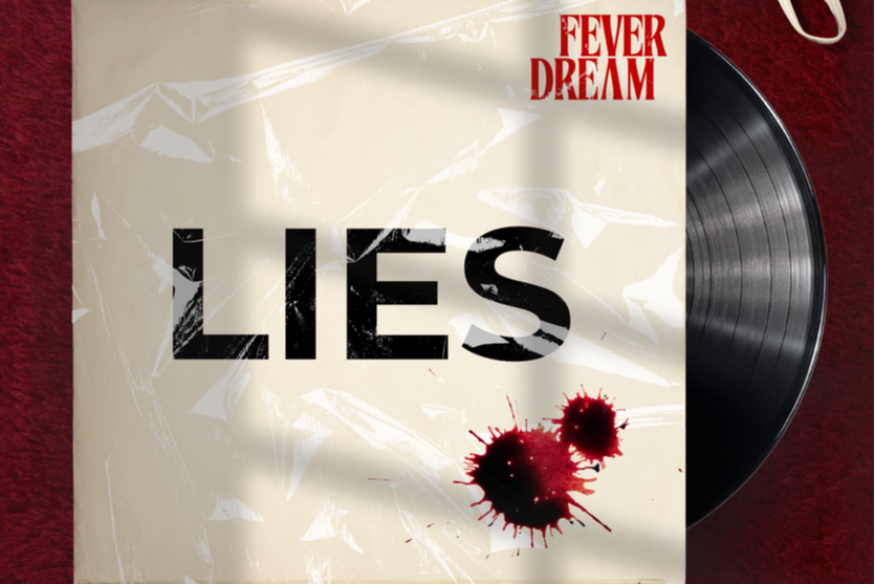 Fever Dream en découverte sur LRdR lies