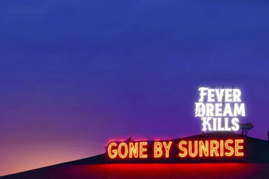 Fever Dream Kills nouveau titre sur LRdR Gone By Sunrise