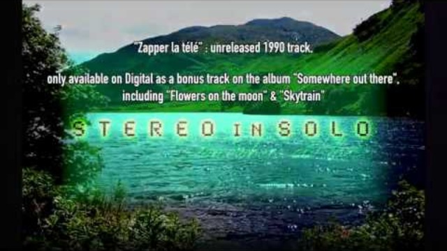 STEREO in SOLO - Zapper la télé - Official Music Video from "Somewhere out there"