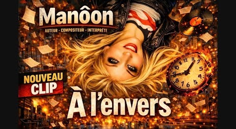 Manôon – À l’envers (Clip officiel)